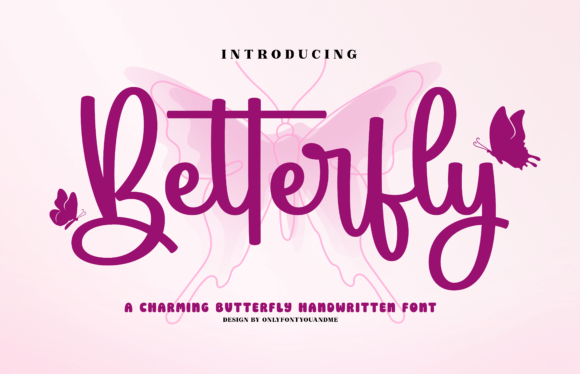Betterfly Font: A Whimsical Handwritten Typeface