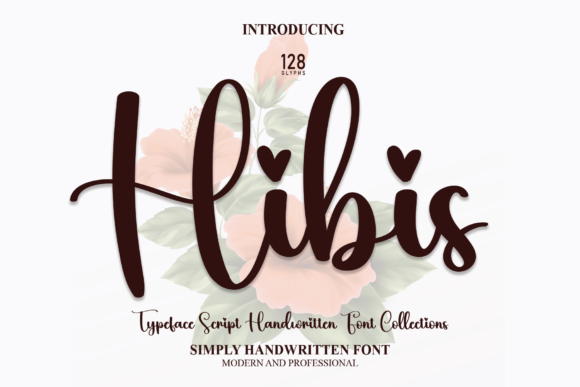 Hibis: The Creative Font That Turns Messages into Heartfelt Art