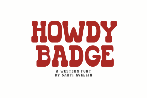 Howdy Badge: A Handmade Western Font with Authentic Charm