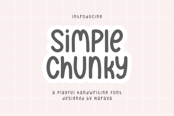Simple Chunky: A Playful Font for Modern Designers