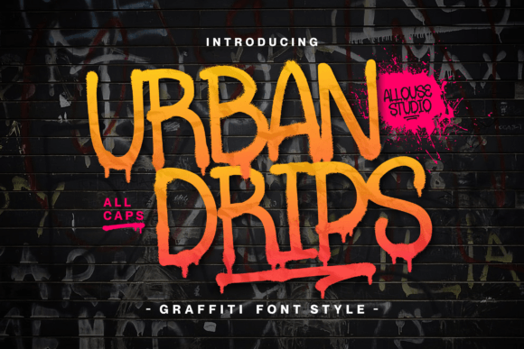 Urbandrips: A Graffiti Display Font for Bold Branding